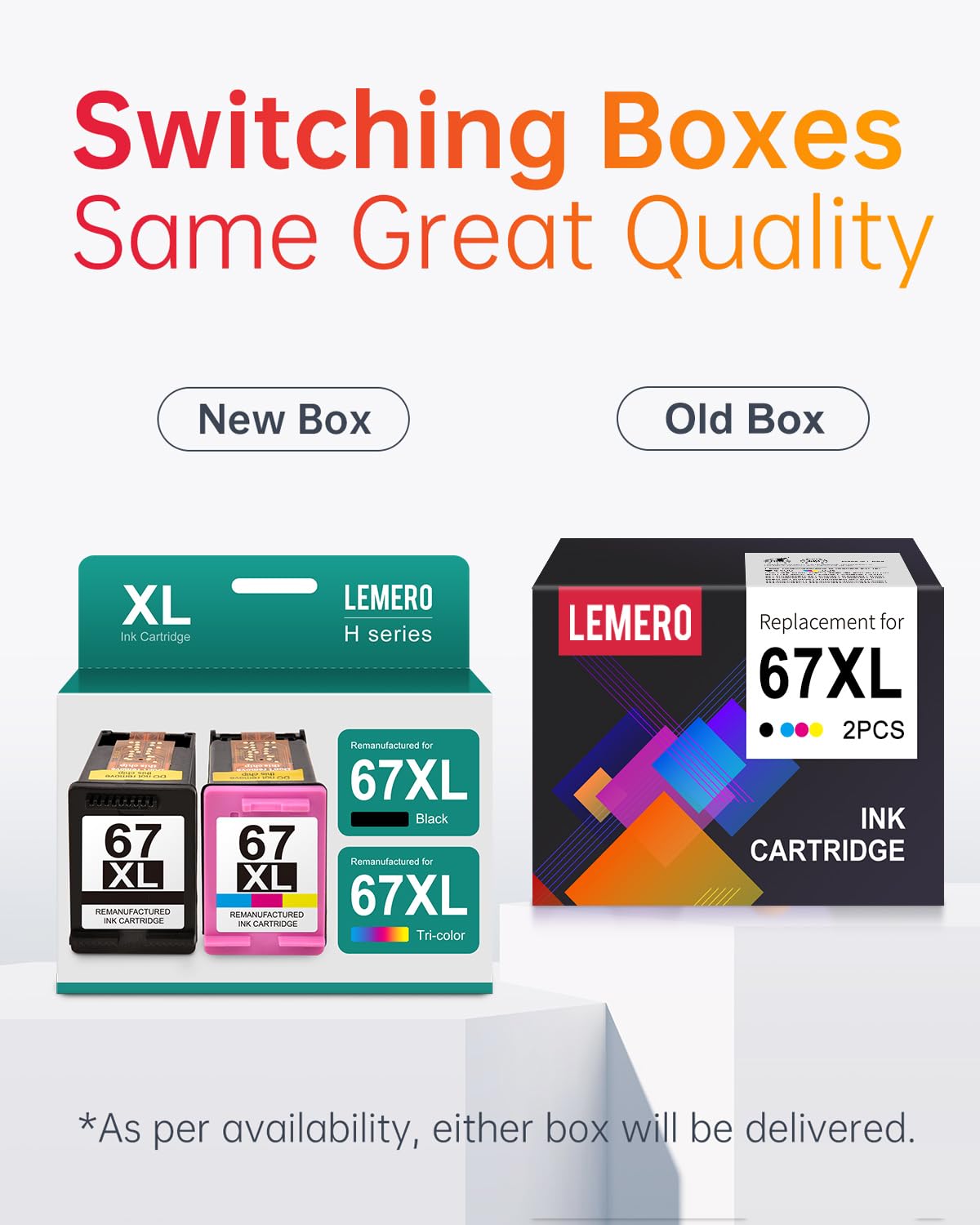 Switching Boxes, Same Great Quality Image: Comparison of LEMERO ink cartridges in new and old packaging, highlighting consistent quality across different box designs for 67XL ink cartridge.